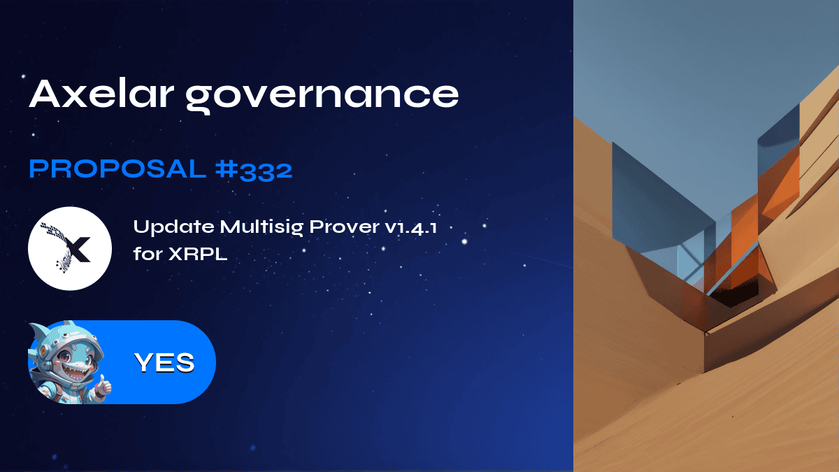 Axelar Governance. Vorschlag №332