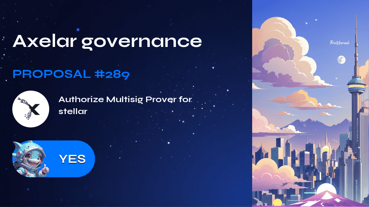 Axelar governance. Proposal №289