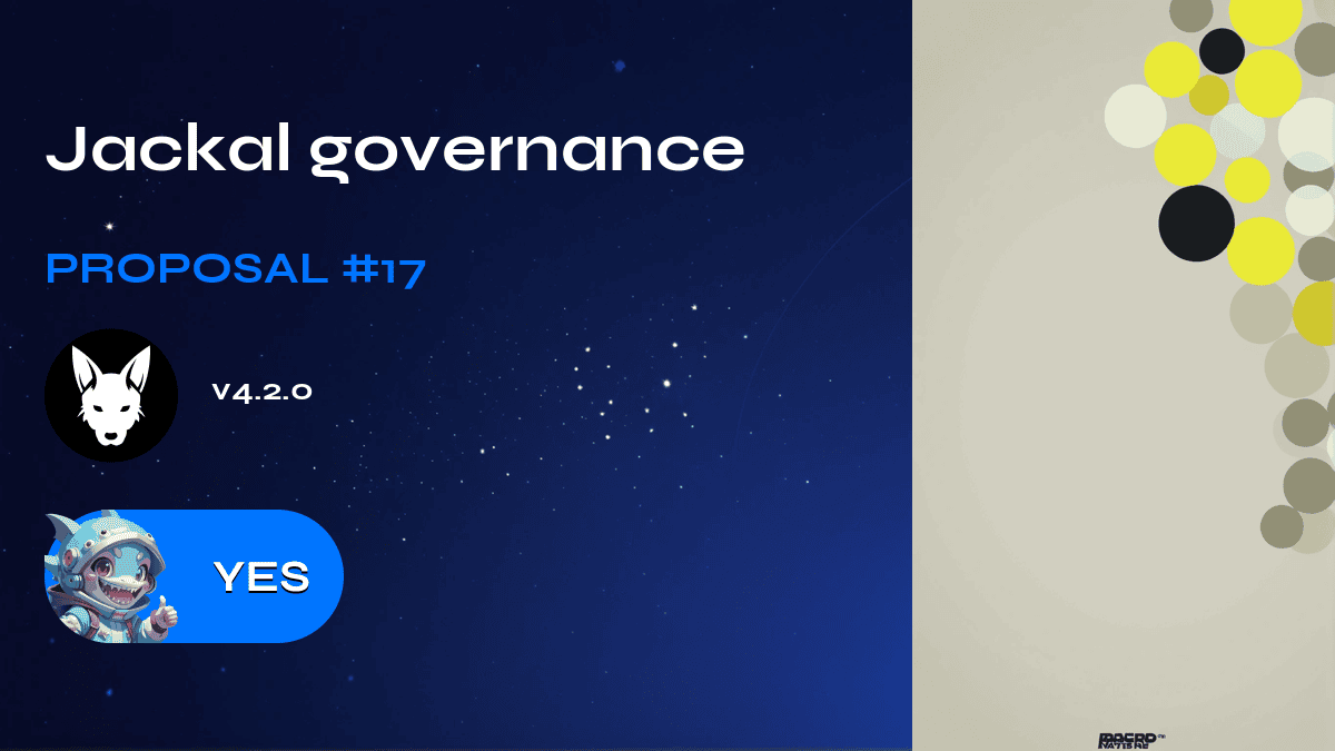 Jackal governance. Proposal №17