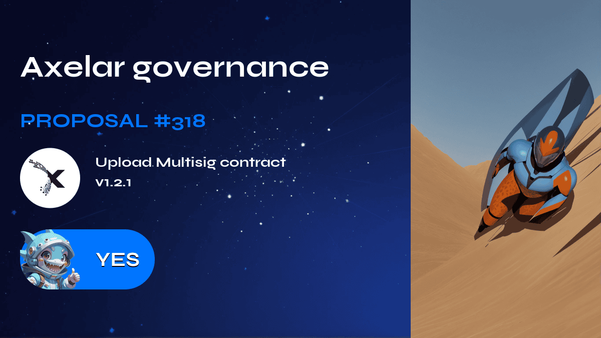 Axelar governance. Proposal №318