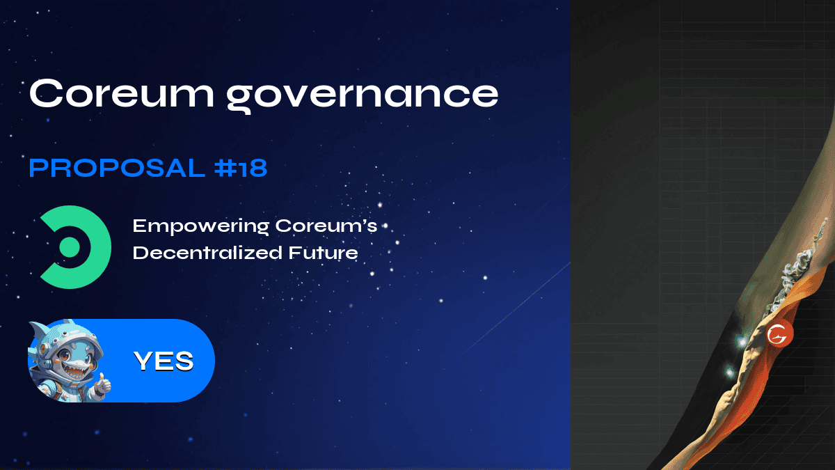 Coreum governance.建议 18