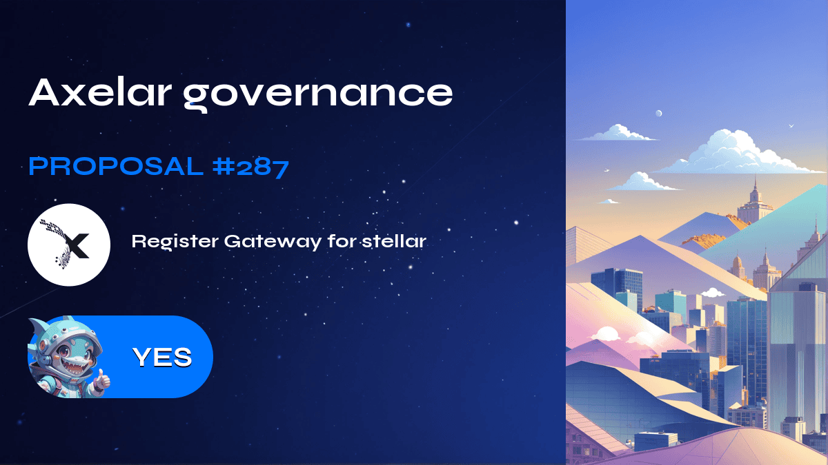 Axelar governance. Proposal №287