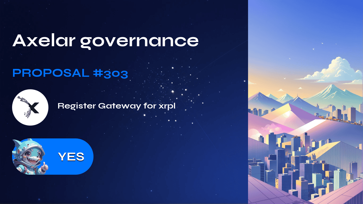 Axelar governance. Proposal №303