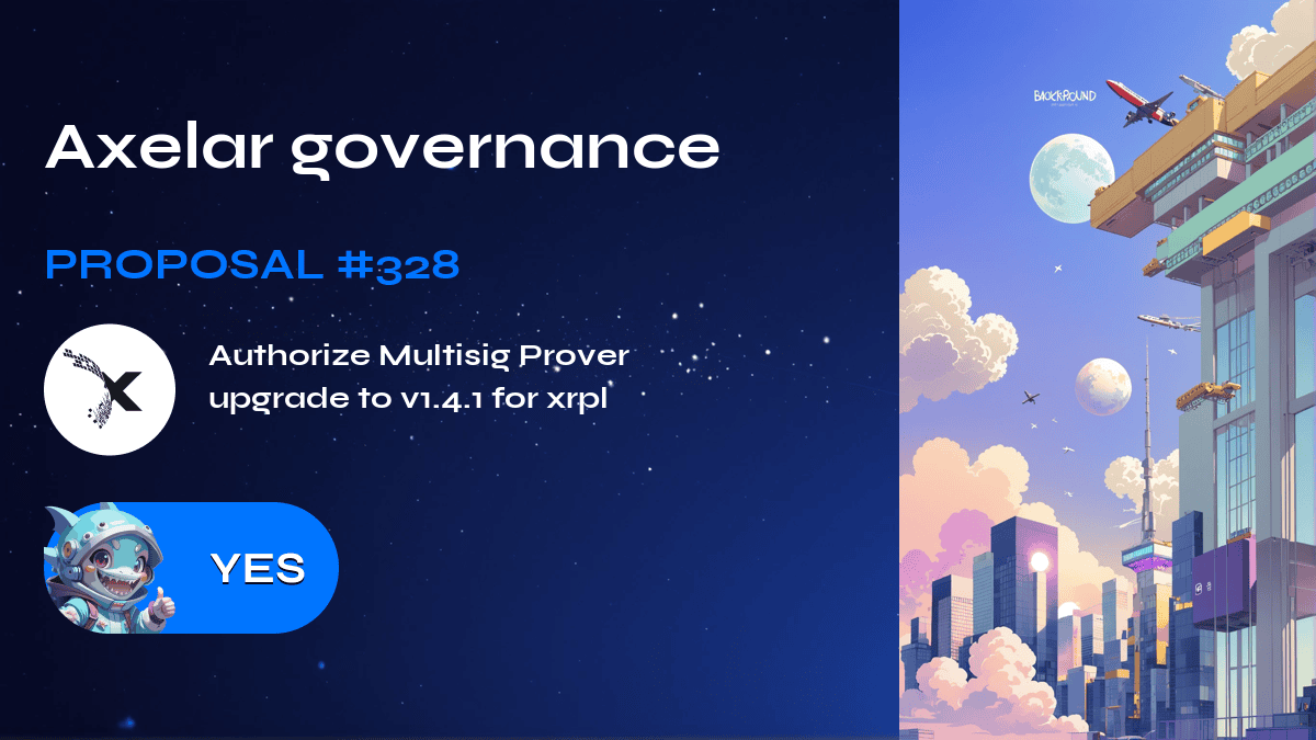 Axelar governance. Proposal №328