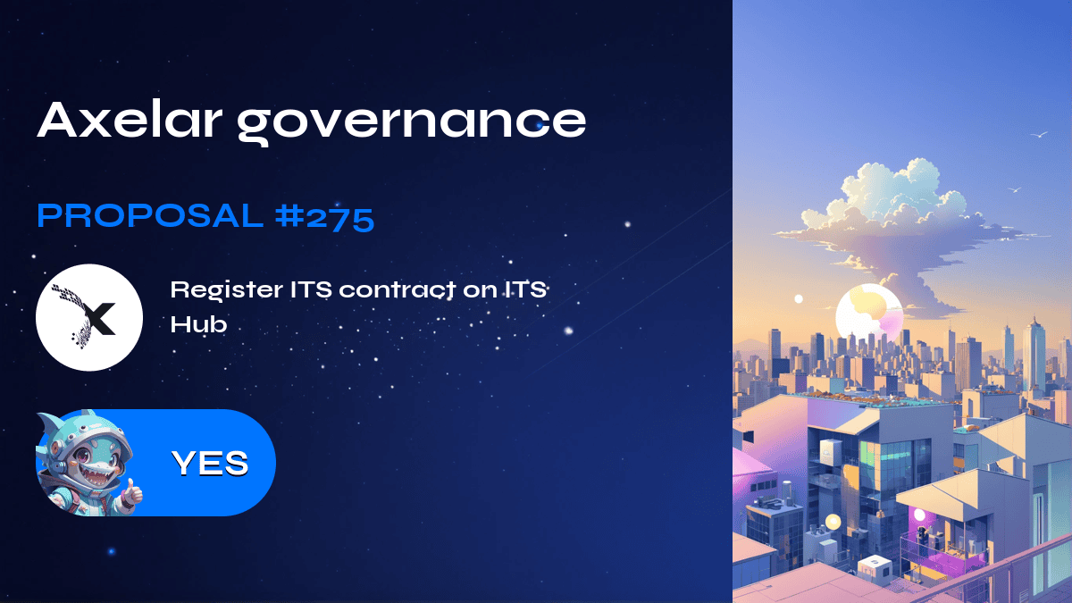 Axelar governance. Proposal №275