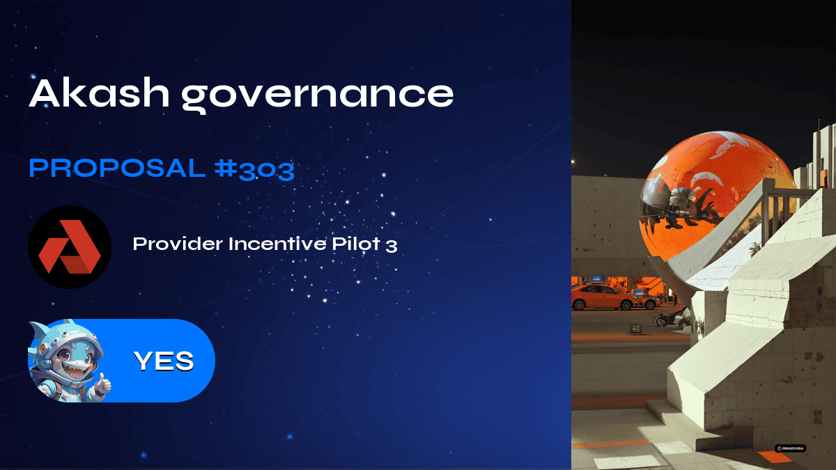 Akash governance.建议№303