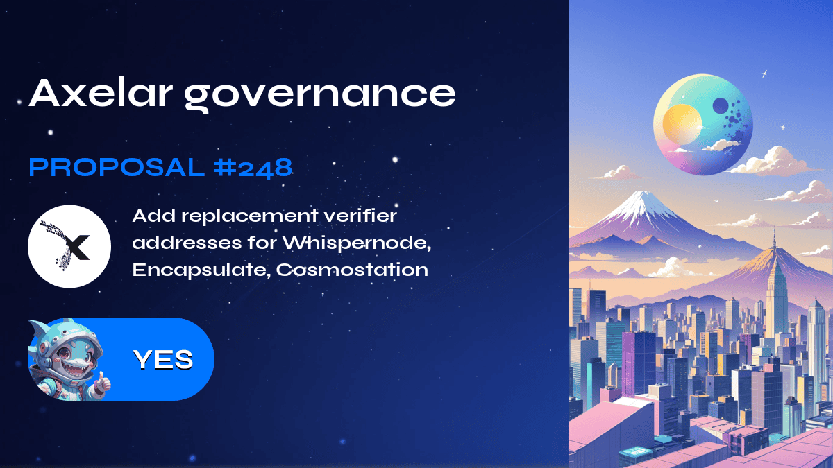 Axelar governance.建议 248