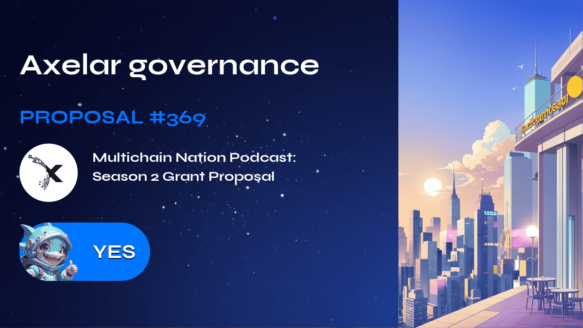 Axelar governance. Proposal №369