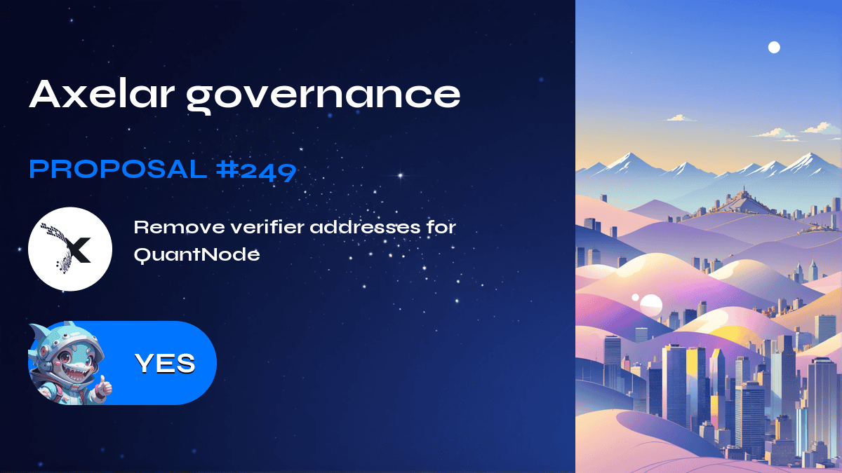 Governance Axelar. Proposta №249