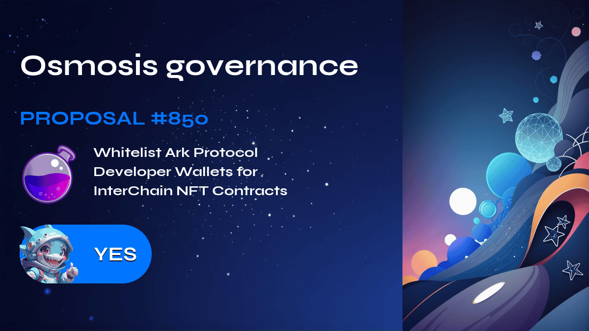 Osmosis governance. Proposal №850