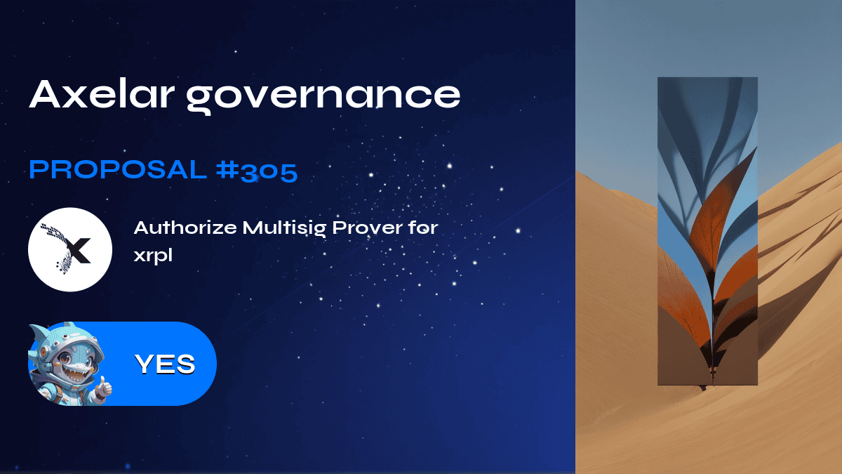 Axelar governance. Proposal №305