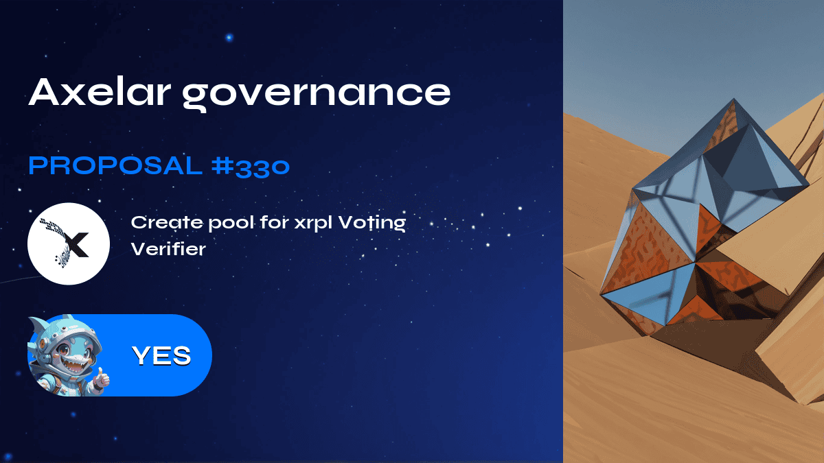 Axelar Governance. Vorschlag №330