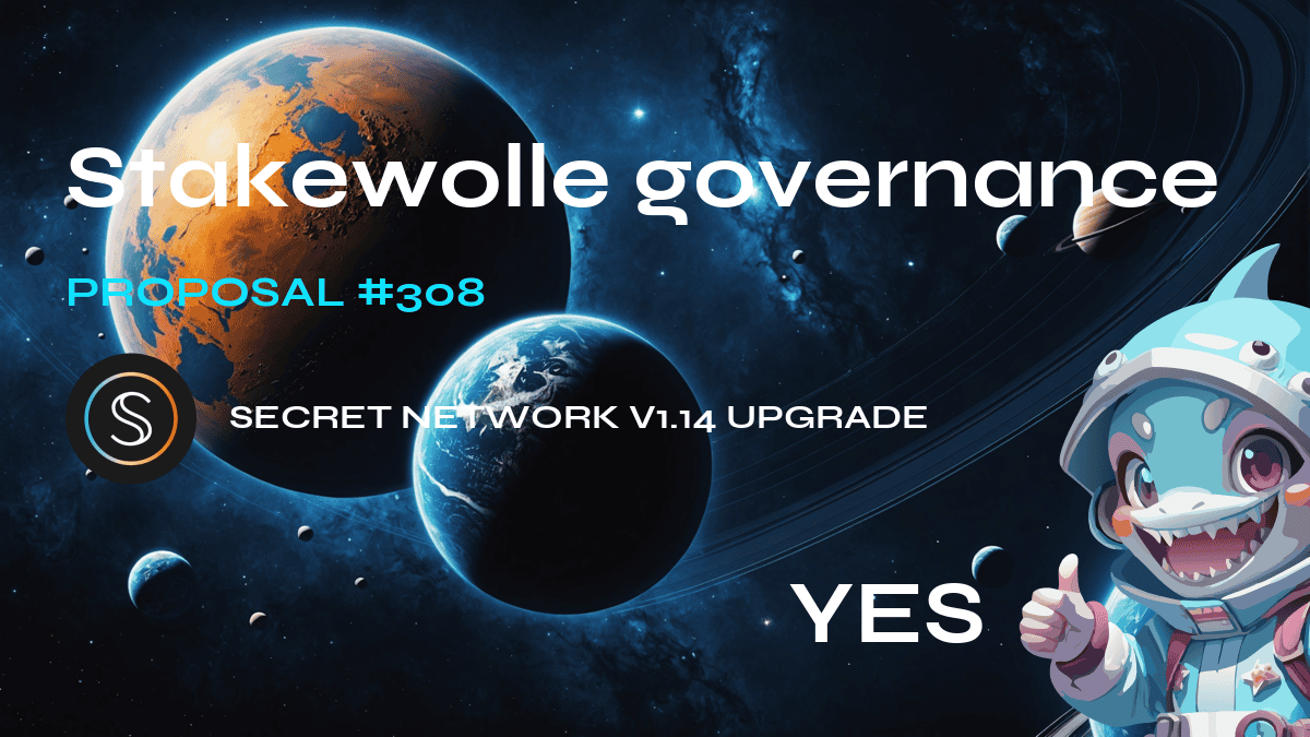 Secretnetwork governance.建议 №308