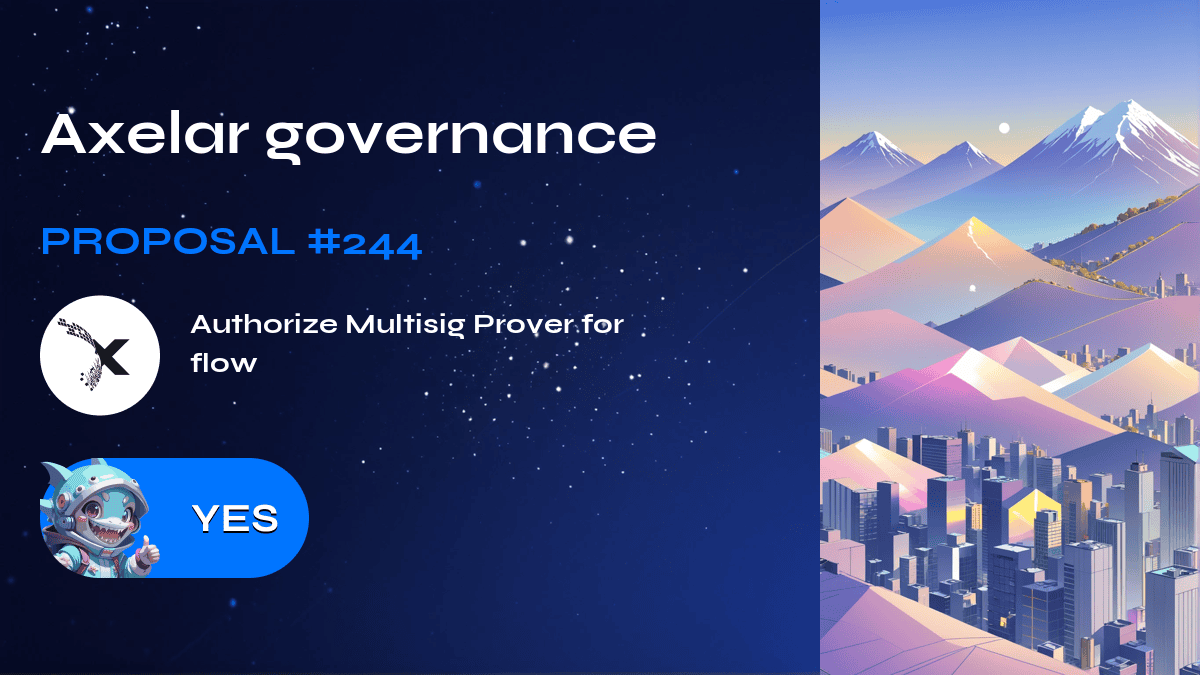 Axelar governance. Proposal №244