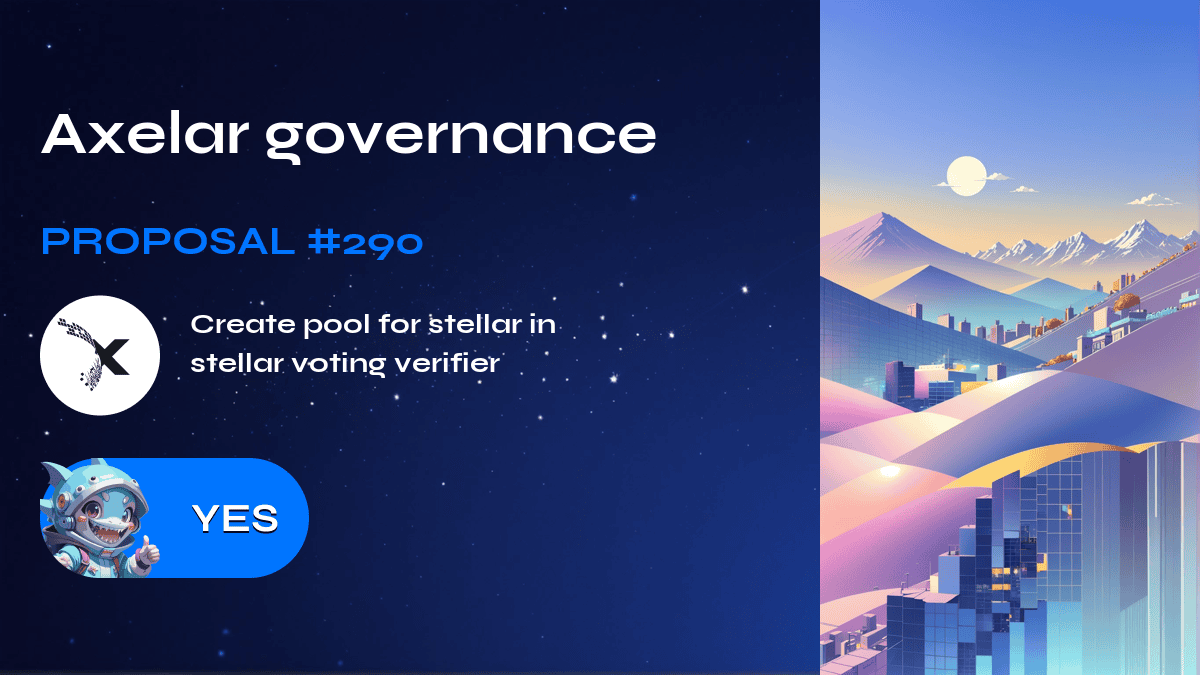 Axelar governance. Proposal №290