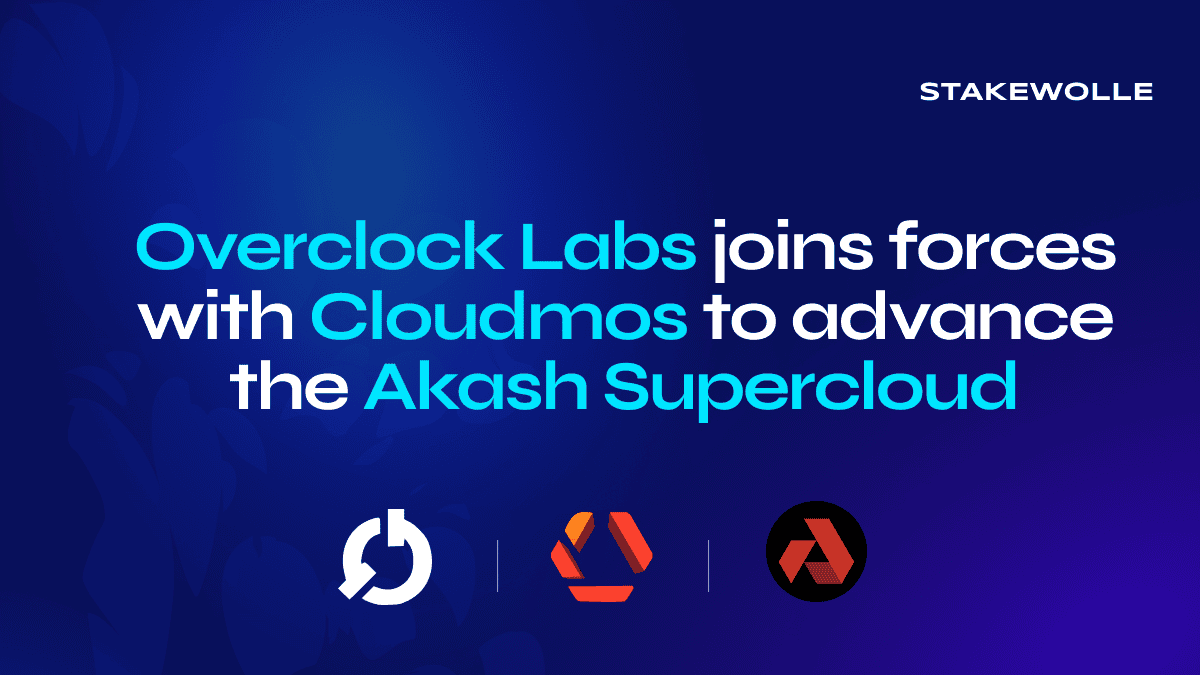 Overclock Labs Joins Forces With Cloudmos to Advance the Akash Supercloud