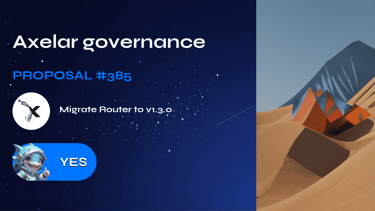 Axelar Governance. Vorschlag №385