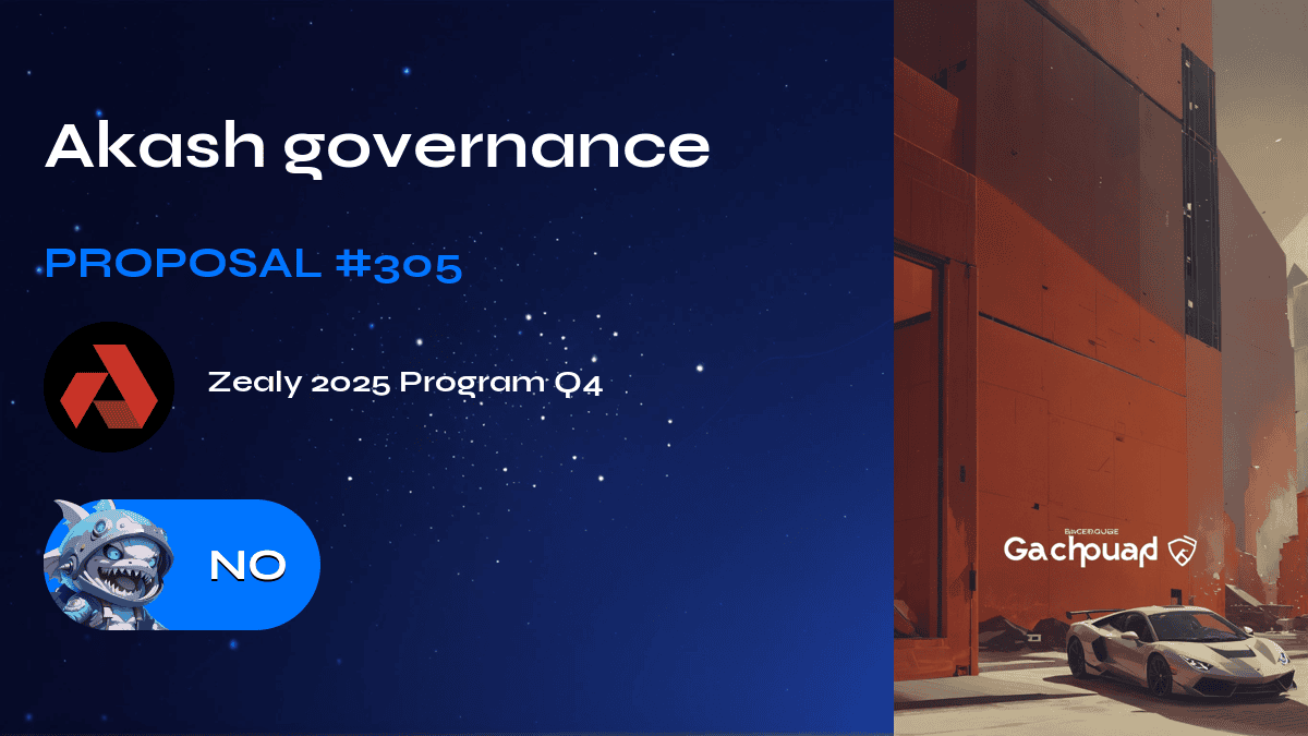 Akash Governance. Vorschlag №305