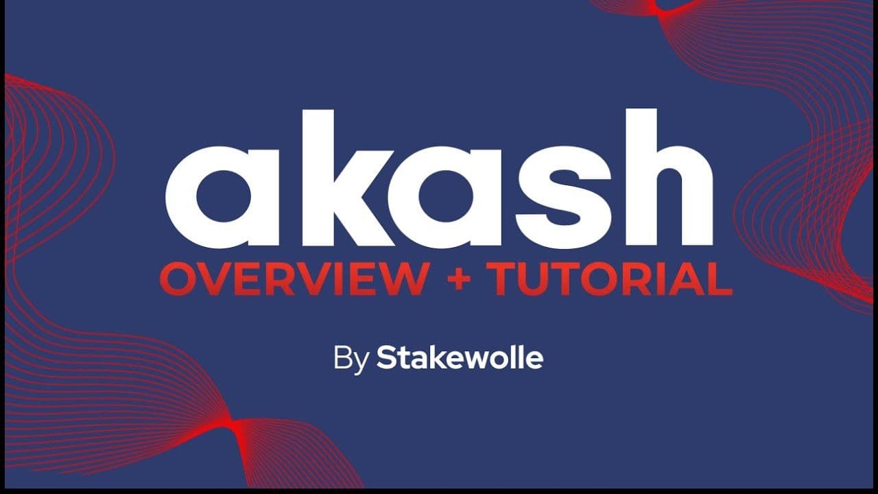 Stakewolle tutorial - Deployment of product using Akash Cloud