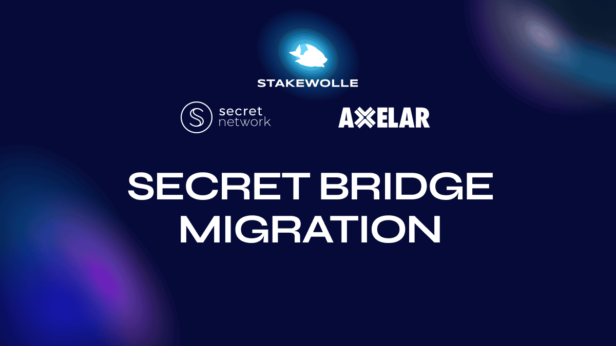 Secret Bridge Migration